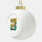 Weekendvoorspelling 100% kans op golf keramische bal ornament (Rechts)
