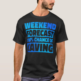 Weekendvoorspelling 100 Kans op Grotverkenning T-shirt