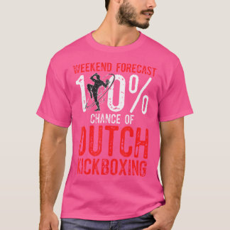 Weekendvoorspelling 100 kans op Muay Thai Nederlan T-shirt