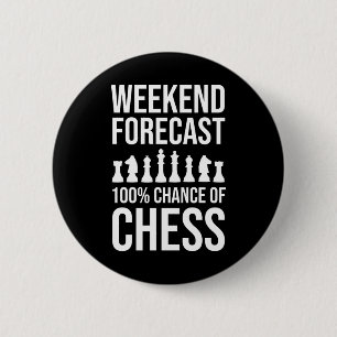 Weekendvoorspelling - 100% Kans op Schaken Ronde Button 5,7 Cm