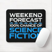 Weekendvoorspelling - 100% kans op sciencefiction muismat (Met muis)