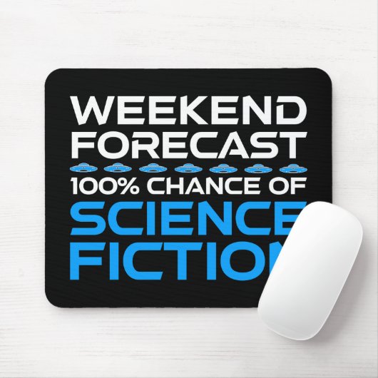 Weekendvoorspelling - 100% kans op sciencefiction muismat (Met muis)