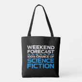 Weekendvoorspelling - 100% kans op sciencefiction tote bag (Achterkant)