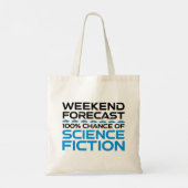 Weekendvoorspelling - 100% kans op sciencefiction tote bag (Achterkant)
