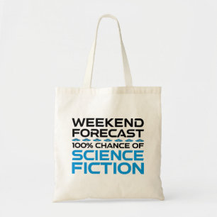 Weekendvoorspelling - 100% kans op sciencefiction tote bag