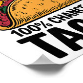 Weekendvoorspelling 100% kans op Tacos Funny Taco Poster (Hoek)