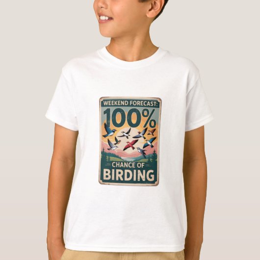 Weekendvoorspelling: 100% kans op vogelen - t-shirt (Voorkant)
