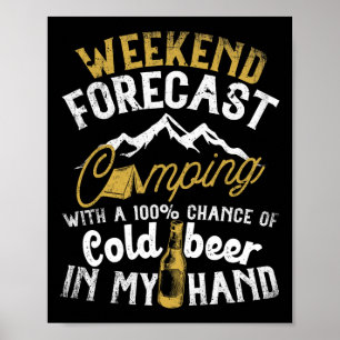 Weekendvoorspelling Kamperen Met Een Kans Op Drink Poster
