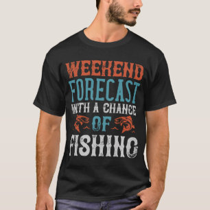 Weekendvoorspelling met een kans op vissen - henge t-shirt