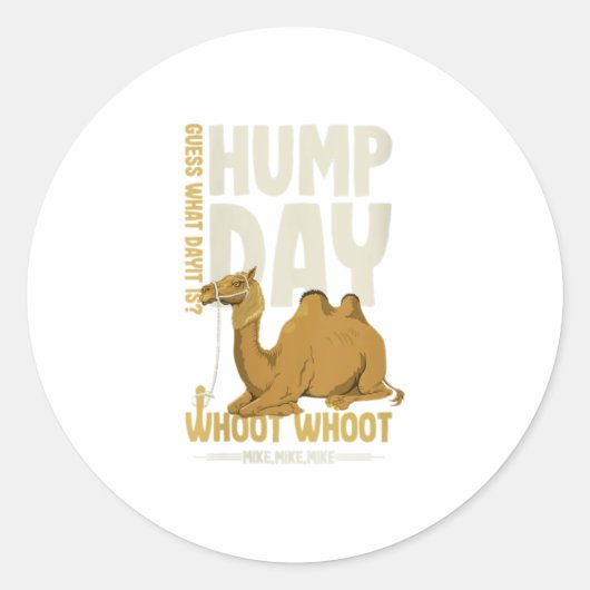 Weemens grappige Hump Dag, raad eens hoe laat het Ronde Sticker (Voorkant)