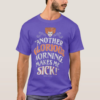 Weemens Weer een heerlijke ochtend maakt me ziek T-shirt