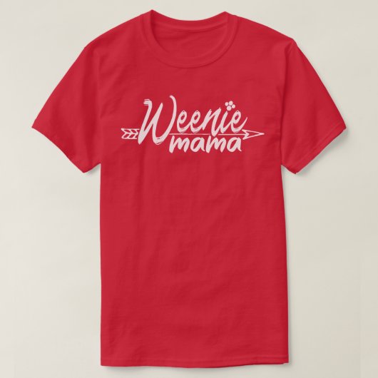 Weenie Dachshund Hond Mam T-shirt (Design voorkant)