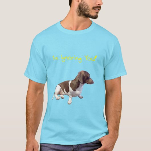 Weenie Dog Ignore T-shirt (Voorkant)