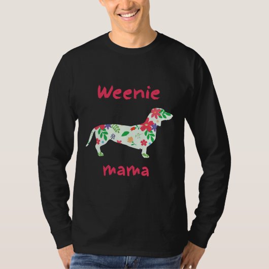 Weenie Mama Wire Long Hazard Dachshund Dog T-shirt (Voorkant)