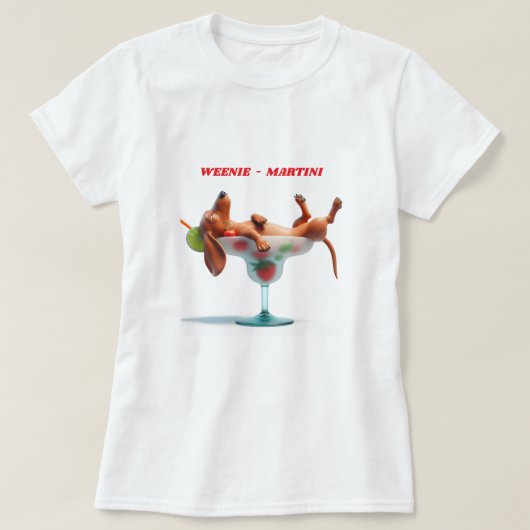 WEENIE MARTINI DACHSHUND T-SHIRT (Design voorkant)