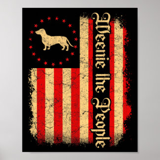 Weenie The People 4 juli Amerikaanse Vlag Da Poster
