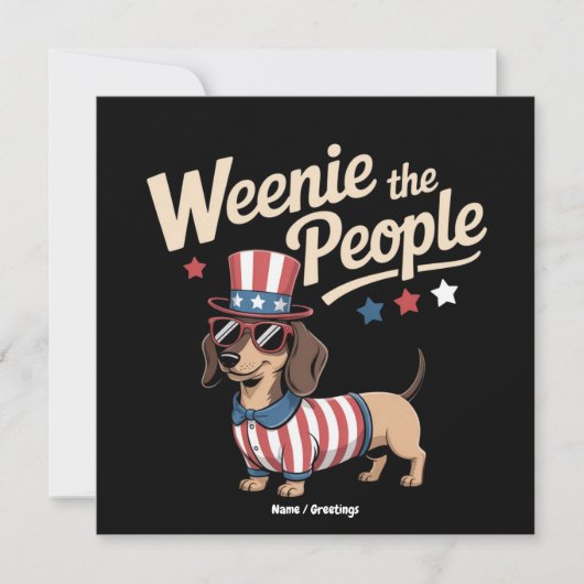 Weenie The People Grappige Dasliefhebber 4 juli Kaart (Voorkant)