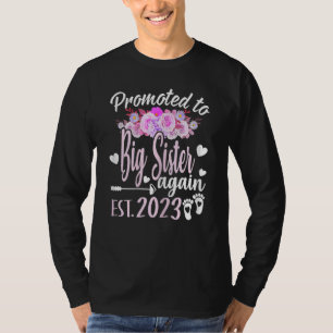 Weer 2023 werden vrouwen naar de grote zuster gepr t-shirt
