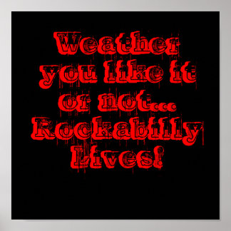 Weer dat je het leuk vindt of niet... Rockabilly l Poster