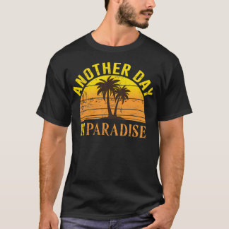 Weer een dag in het paradijs t-shirt