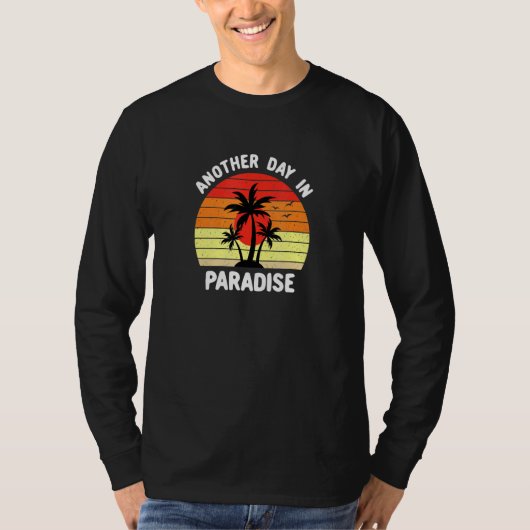 Weer een dag in het paradijs t-shirt (Voorkant)