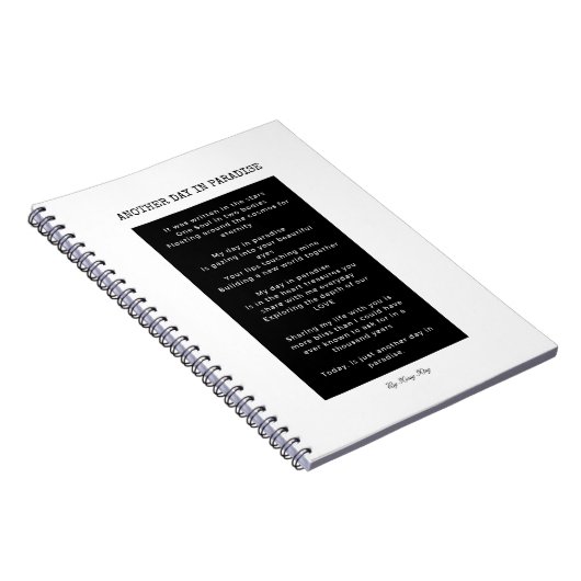 Weer een dag in het paradijselijke zwart-wit notit notitieboek (Rechterzijde)