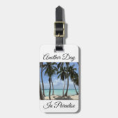 Weer een dag in Paradise Bagagelabel (Voorkant verticaal)