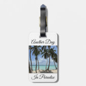 Weer een dag in Paradise Bagagelabel (Achterkant verticaal)