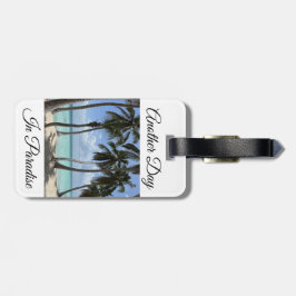 Weer een dag in Paradise Bagagelabel