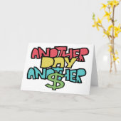 Weer een dag weer een dollar kaart (Gele Bloem)