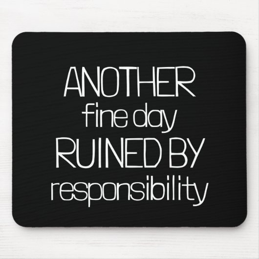 "Weer een fijne dag" Grappige eenvoudige Muismat (Voorkant)