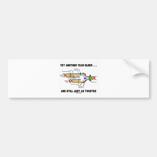 Weer een jaar ouder, nog steeds net zo twistend DN Bumpersticker (Voorkant)