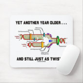 Weer een jaar ouder, nog steeds net zo twistend DN Muismat (Met muis)