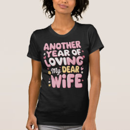 Weer een jaar van liefde - Romantisch Jubileum T-shirt