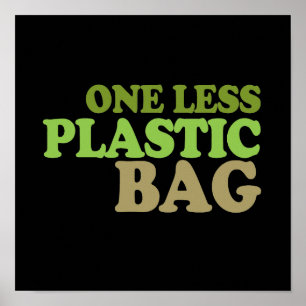 Weer een T-shirt met minder plastic tas Poster