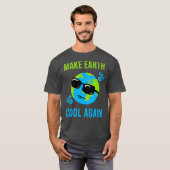 Weer een wereldmilieudag van de aarde maken t-shirt (Voorkant volledig)