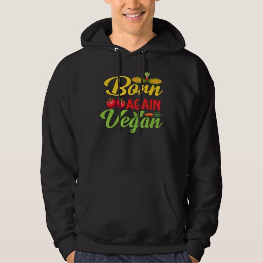 Weer geboren Veganist Hoodie (Voorkant)