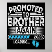 Weer gepromoveerd tot broeder Est. 2026 Loading Fu Poster (Voorkant)