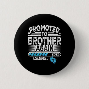 Weer gepromoveerd tot broeder Est. 2026 Loading Fu Ronde Button 5,7 Cm