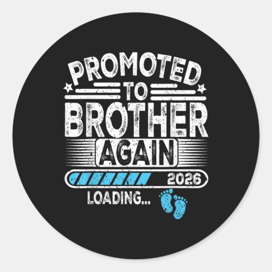Weer gepromoveerd tot broeder Est. 2026 Loading Fu Ronde Sticker (Voorkant)