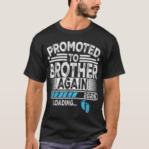 Weer gepromoveerd tot broeder Est. 2026 Loading Fu T-shirt