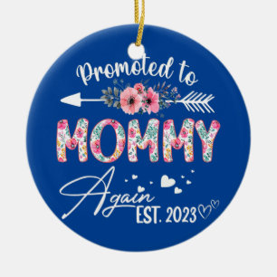 weer gepromoveerd tot mama est 2023 bloem moederda keramisch ornament