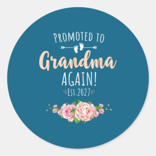 weer gepromoveerd tot oma 2027 ronde sticker