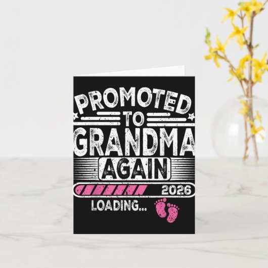 weer gepromoveerd tot oma sinds 2026 Loading Funny Kaart (Gele Bloem)