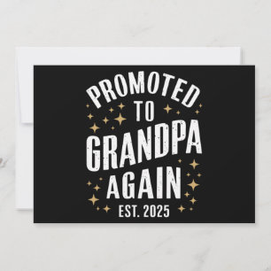 Weer gepromoveerd tot opa 2025 binnenkort grootvad aankondiging