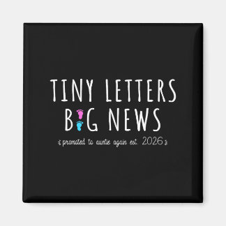 weer gepromoveerd tot tante 2026-2e baby aankondig magneet