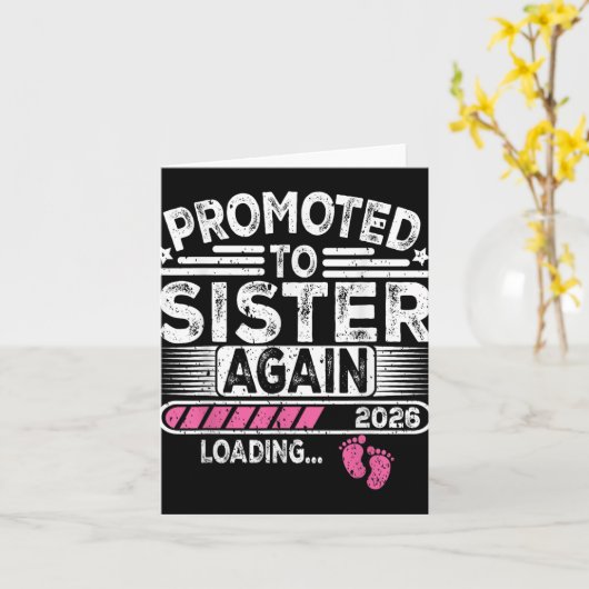 Weer gepromoveerd tot zuster Est. 2026 Loading Fun Kaart (Gele Bloem)