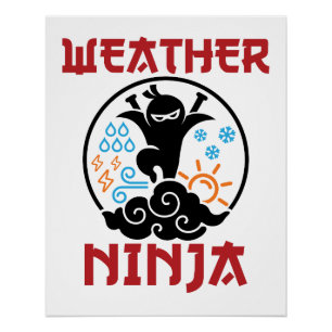 Weer Ninja Meteorologist Weerman Perfect Poster