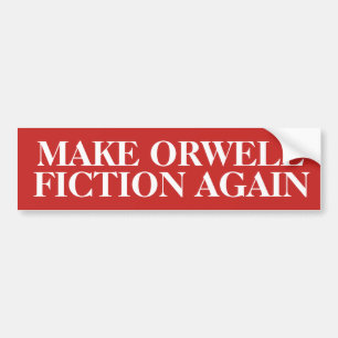 Weer Orwell Fiction Bumpersticker