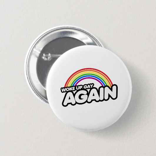 Weer Wakker Geworden Als Homo Ronde Button 5,7 Cm (Voorkant /achterkant)